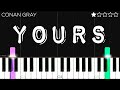Conan Gray - Yours | EASY Piano Tutorial