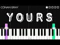 Conan Gray Yours EASY Piano Tutorial