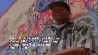 We're All In The Same Gang - The West Coast Rap All-Stars:  Boom Bap Throwback!