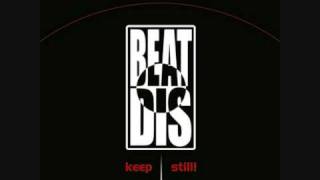 Beat Dis - Stick Together