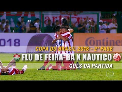 HD⁶⁰ | Gol: Fluminense de Feira-BA 0 x 1 Náutico-PE - Copa do Brasil 2018