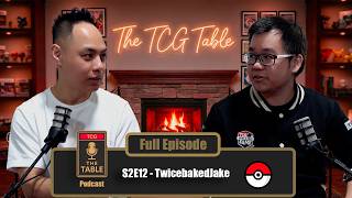 2026 TCG Market is Just Not the Same | 2E12 – Twicebakedjake | The TCG Table Podcast