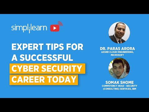 Expert Tips For A Successful Cyber Security Career Today | Cyber Security Training 2020| Simplilearn