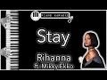 Stay - Rihanna ft. Mikky Ekko - Piano Karaoke Instrumental
