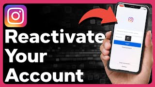 How To Reactivate Instagram Account
