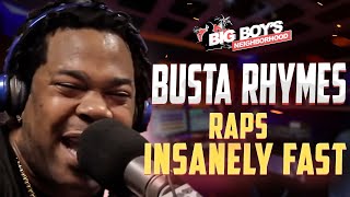 Busta Rhymes Freestyles &amp; Raps INSANELY FAST | Big Boy's Neighborhood