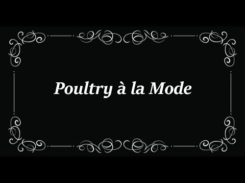 Poultry à la Mode