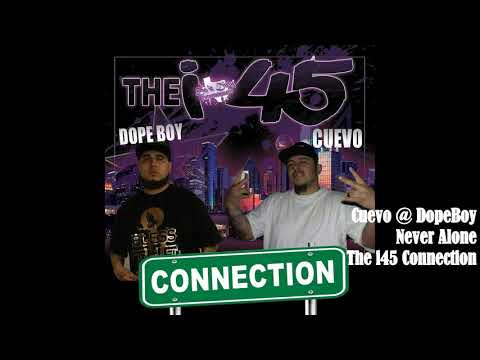 DopeBoy @ Cuevo- Never Alone