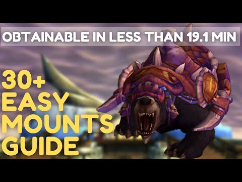 30+ Easy Mounts You Can Get in Less Than 19.1 Minutes in World of Warcraft | Shadowlands | Guide