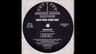 Rhythm Faktor -  Dream On (Instrumental Mix)