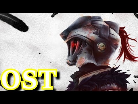 Goblin Slayer OST - Insert song - Though Our Paths May Diverge  [ Episode 7 ]