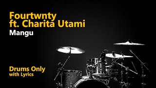 Download lagu Fourtwnty ft. Charita Utami - Mangu / Andre Akbar Version (Drums Only Lyrics) mp3 Download lagu Fourtwnty ft. Charita Utami - Mangu / Andre Akbar Version (Drums Only Lyrics) mp3