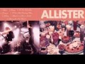 Allister - 07 - Heaven Is A Place On Earth 