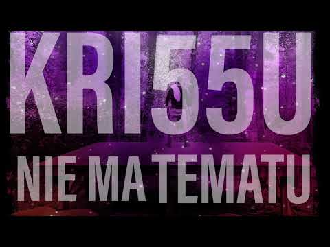 KRI55U - NIE MA TEMATU #2019