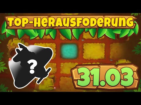 Top-Herausforderung 31.03.2023 - Stämme [#BloonsTD6]