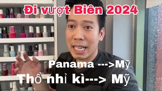 Người Việt Đi vượt Biên từ Panama Vô Biên giới Mỹ❗️2024 đi bộ vượt biên giới Mexico