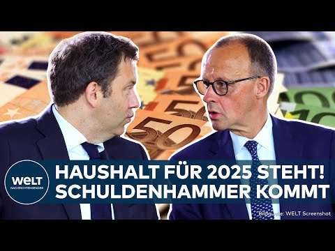 DEUTSCHLAND: Haushalt für 2025 steht! Schuldenhammer von 82 Milliarden Euro kommt!