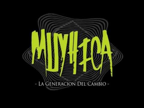Muyhica - La Generación del Cambio (Rebelión) - [audio]