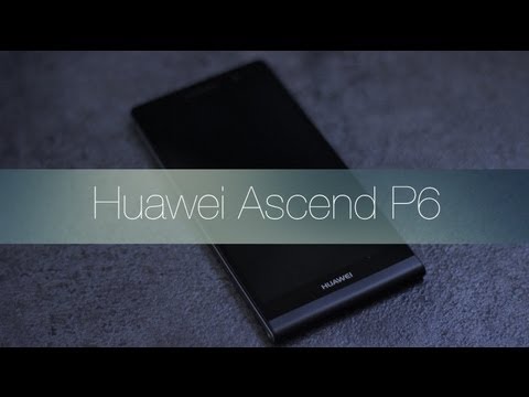 Review Huawei Ascend P6