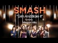 Grin And Bare It (SMASH Cast Version) 