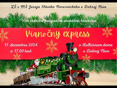 ZŠ s MŠ Juraja Slávika Neresnického v Dobrej Nive     VIANOČNÁ BESIEDKA