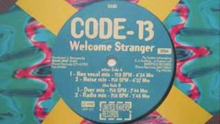 Code-13 - Welcome Stranger