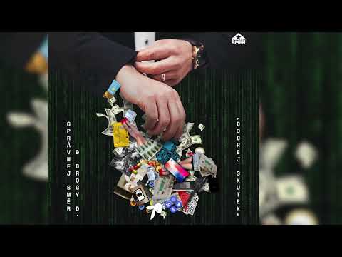 SPRÁVNEJ SMĚR & DROGY D. - DOBREJ SKUTEK (2022)