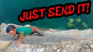 Back at the Quarry to JUST SEND IT!