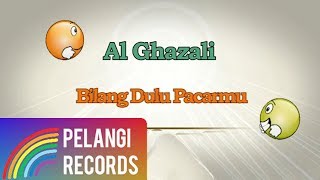 Pop - Al Ghazali - Bilang Dulu Pacarmu (Official Lyric Video) | Soundtrack Siapa Takut Jatuh Cinta