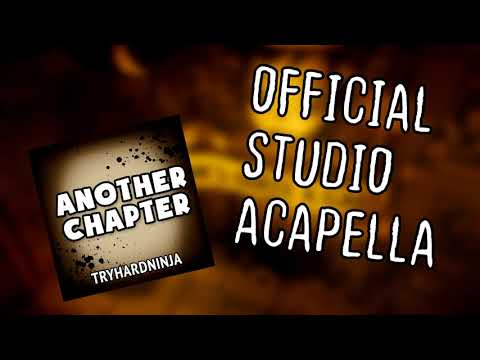 Another Chapter Studio Acapella (Bendy and the Ink Machine Song)