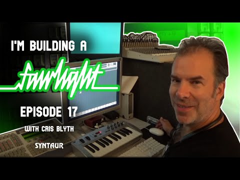 I'm Building a Fairlight CMI: Episode 17