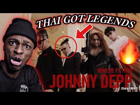 THAI IS LEGENDARY!! VEMLYIE - JOHNNY DEPP ft. FIIXD (Official MV) REACTION!! FT.@VEMLYIE , @XDSOUND
