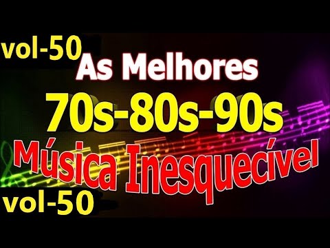 Músicas Internacionais Românticas 70-80-90 vol-50