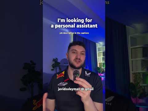 I am looking for a personal assistant