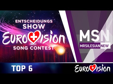 2016 Eurovision Song Contest: Entscheidungsshow (Switzerland) Top 6