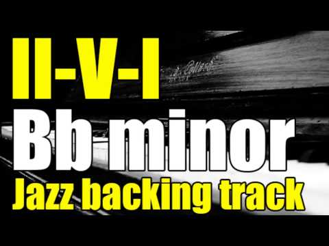Minor II-V-I Jazz Backing Track in Bb - 120 bpm