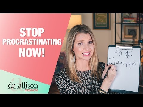 Why You Procrastinate