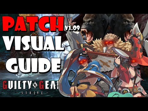 The Visual Guide to the first big Balance Patch of Guilty Gear Strive!