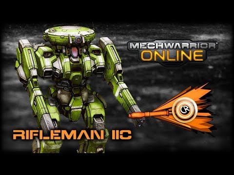 MechWarrior Online - Rifleman IIC-4 gameplay