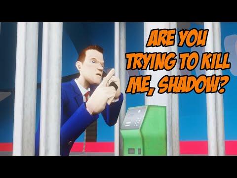Are You Trying To Kill Me, Shadow?