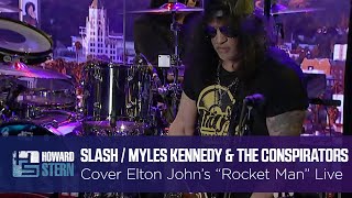 Slash ft. Myles Kennedy &amp; the Conspirators Cover “Rocket Man” on the Stern Show