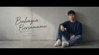 Download lagu Bahagia Bersamamu - Haico ( Cover By Pahvinvio ) mp3 Download lagu Bahagia Bersamamu - Haico ( Cover By Pahvinvio ) mp3
