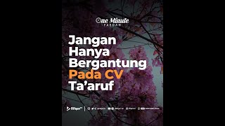 Download lagu Don't Just Rely on CV Ta'aruf - Ustadz Dr. Syafiq Riza Basalamah, Lc., M.A mp3