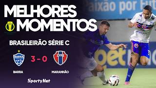 VITÓRIA GIGANTE DO BARRA!! - Barra 3x0 Maranhão - Melhores Momentos - Série C