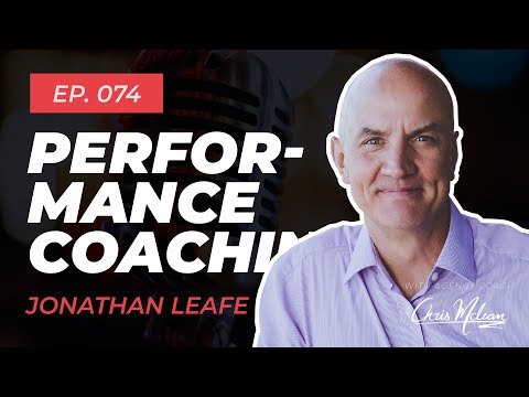 EP074 | Performance Coaching with Jonathan Leafe