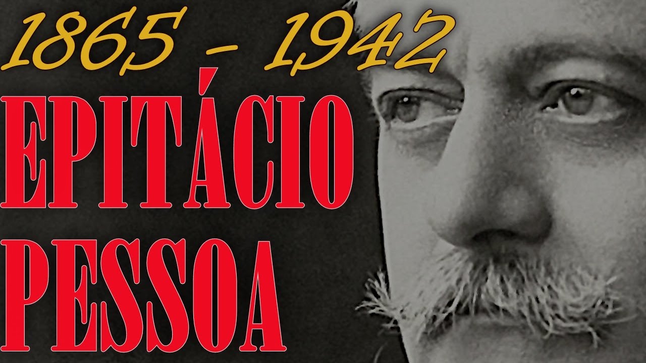 Epitácio Pessoa - Biografia