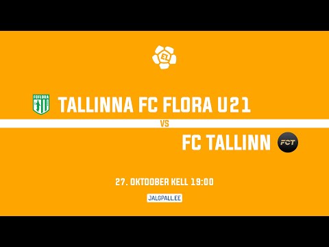 Tallinna FC Flora U21 - FC Tallinn | Esiliiga