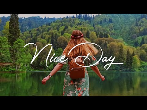 Nice Day ✨ Songs to boost your mood | Acoustic/Indie/Pop/Folk Playlist