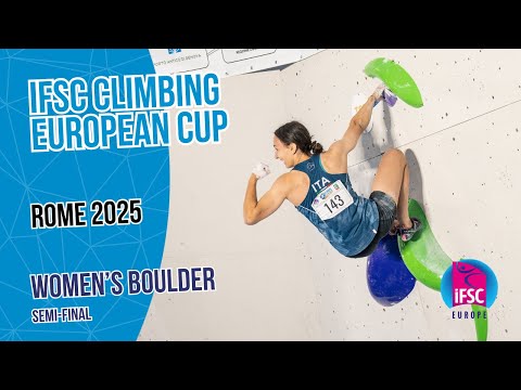 Women's boulder semi-final | Rome 2025