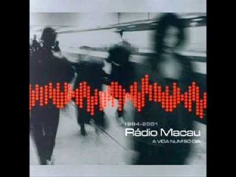 Rádio Macau - A Vida Num Só Dia